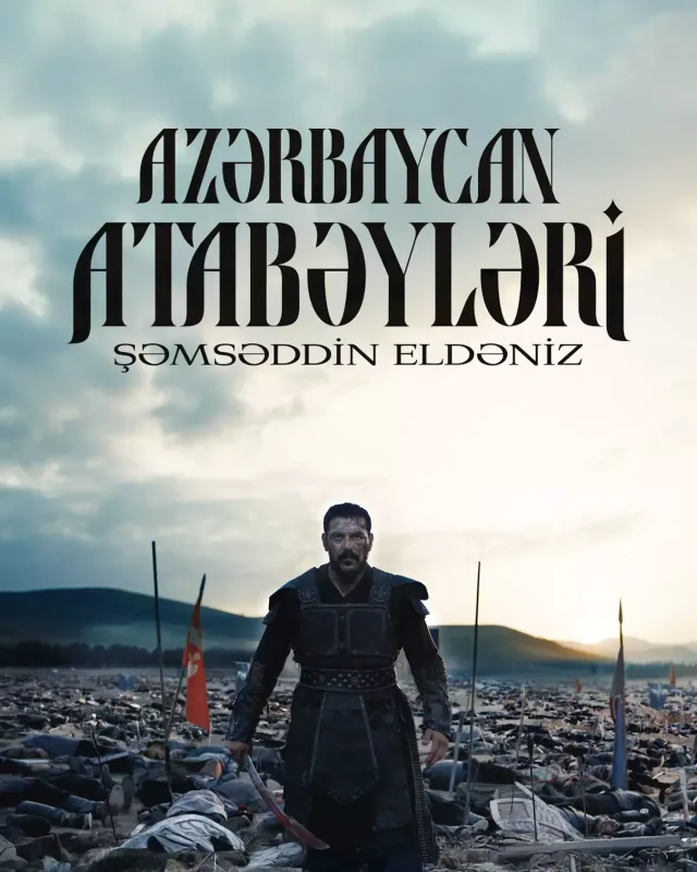 “Azərbaycan atabəyləri”nin afişası paylaşıldı