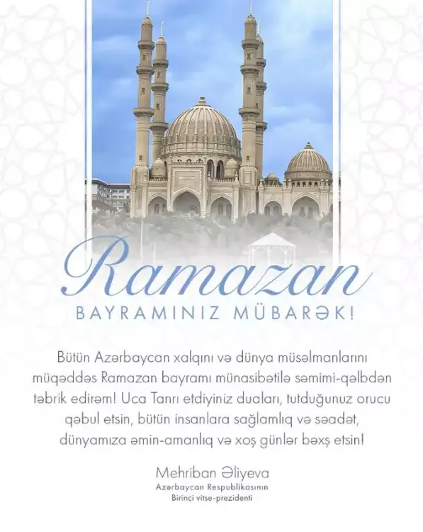 Mehriban Əliyevadan bayram təbriki