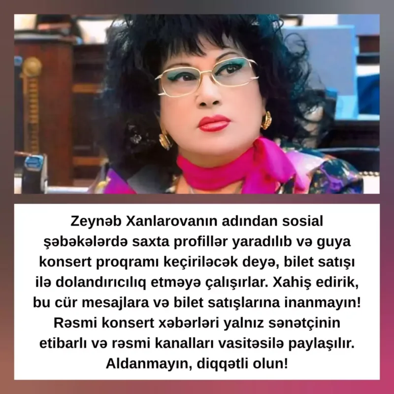 Zeynəb Xanlarovanın adından dələduzluq