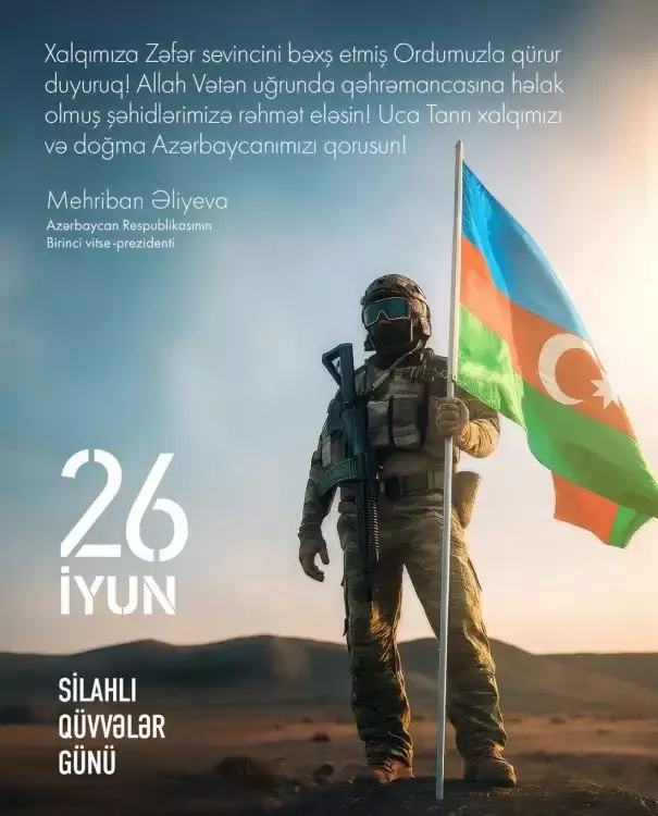 Mehriban Əliyevadan Silahlı Qüvvələr Günü paylaşımı