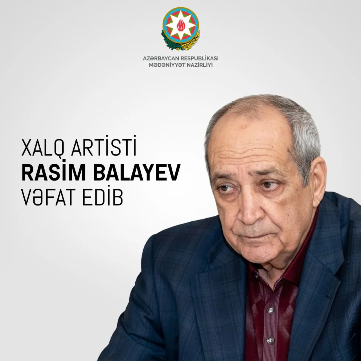 Nazirlikdən Rasim Balayevlə bağlı nekroloq