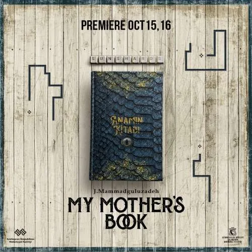 “Anamın kitabı” ingilis dilində nümayiş olunacaq