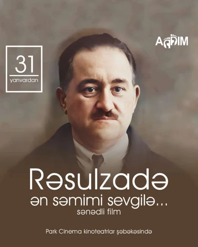 Rəsulzadəyə aid film kinoteatrda!
