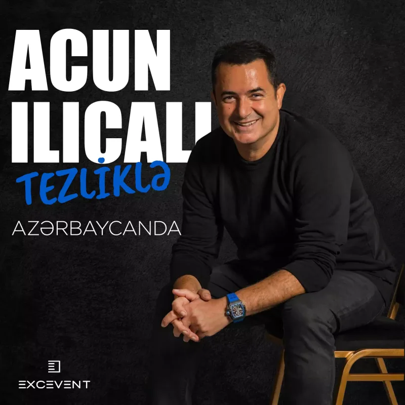 Acun Bakıya gəlir