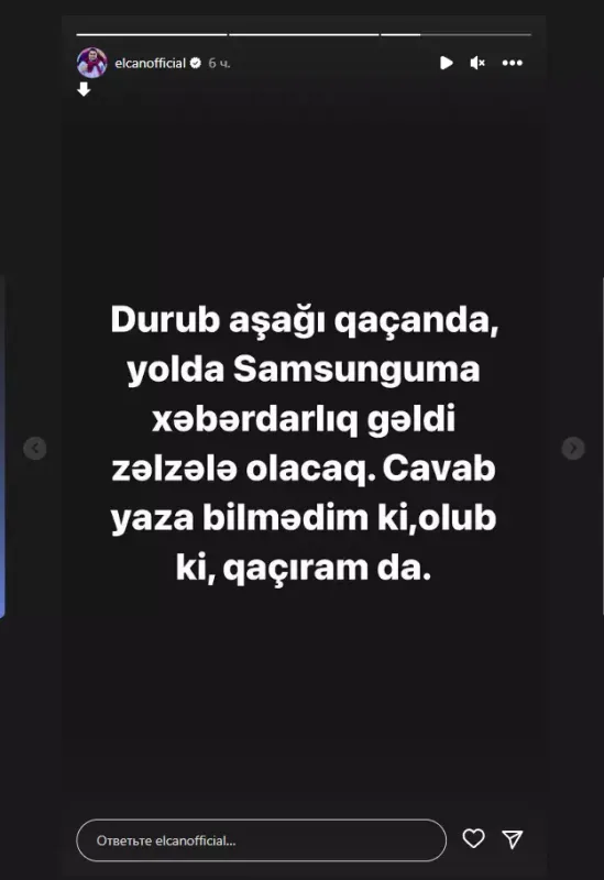 Elcandan zəlzələ ilə bağlı paylaşım: "Xəbərdarlıq gəldi ki..."