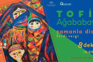 “Zamanla dialoq” sərgisi açılacaq