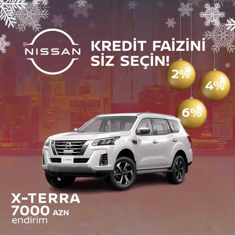 Nissan Azərbaycandan “Kredit Faizini siz seçin!” kampaniyası