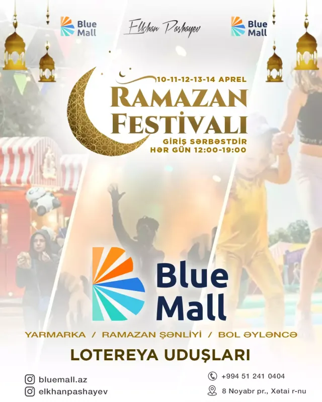 “Blue Mall”da möhtəşəm Ramazan festivalı!