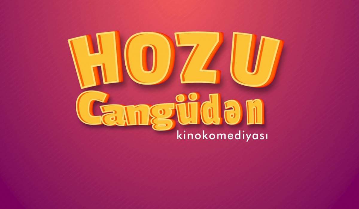 “HOZU”nun davamı təqdim olunacaq