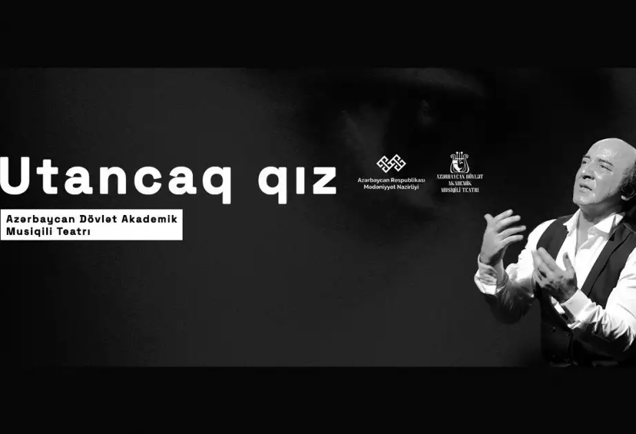 “Utancaq qız” yenidən Musiqili Teatrın səhnəsində