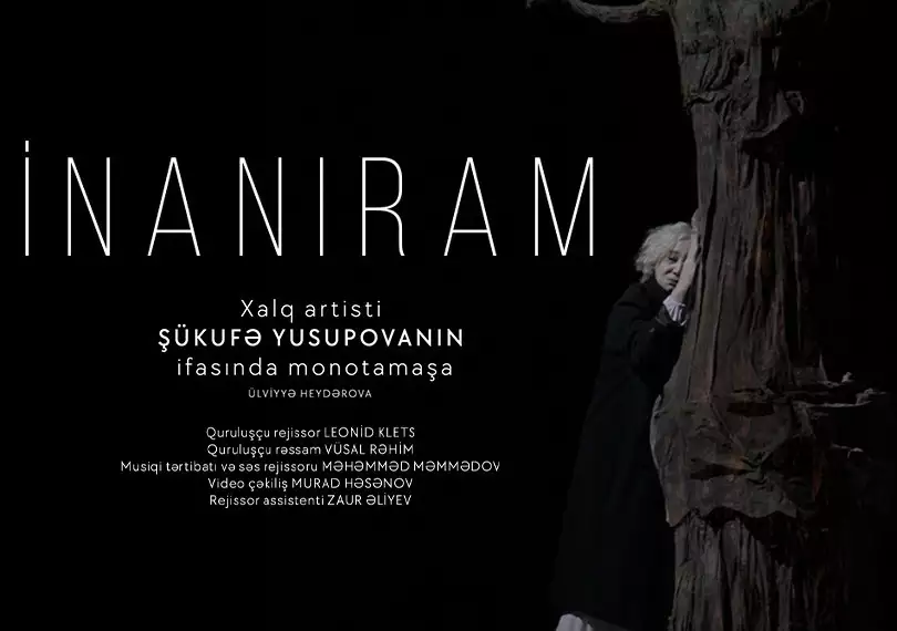 “İnanıram” monotamaşası Akademik Musiqili Teatrın səhnəsində